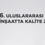 inşaatta kalite zirvesi